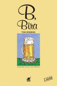 B, Bira