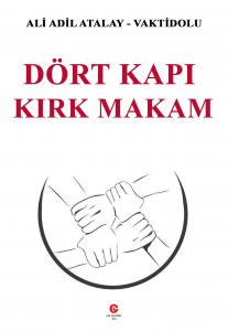 DÖRT KAPI KIRK MAKAM DÖRT KAPI KIRK MAKAM