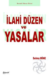 İlahi Düzen ve Yasalar