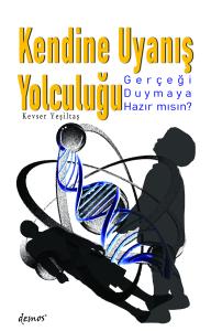 Kendine Uyanış Yolculuğu Kendine Uyanış Yolculuğu