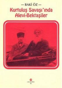 Kurtuluş Savaşında Alevi-Bektaşiler Kurtuluş Savaşında Alevi-Bektaşiler