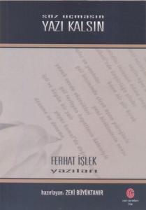 Söz Uçmasın Yazı Kalsın Söz Uçmasın Yazı Kalsın