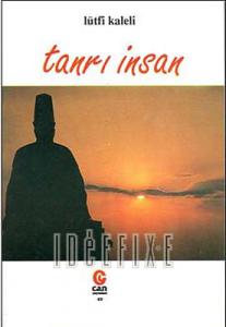 Tanrı İnsan Tanrı İnsan