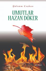 Umutlar Hazan Döker Umutlar Hazan Döker
