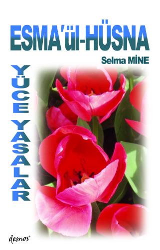 Esma'ül Hüsna Yüce Yasalar