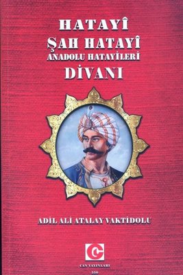 Hatayi Şah Hatayi Anadolu Hatayileri Divanı