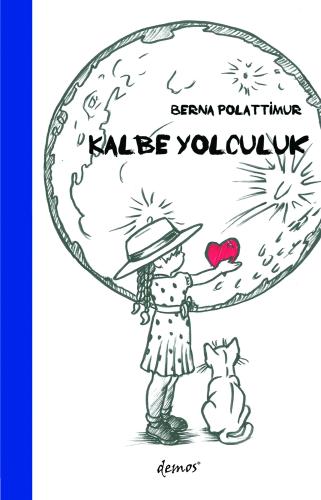 Kalbe Yolculuk